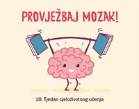 tjedan-cjel-ziv-ucenja-provjezbaj-mozak